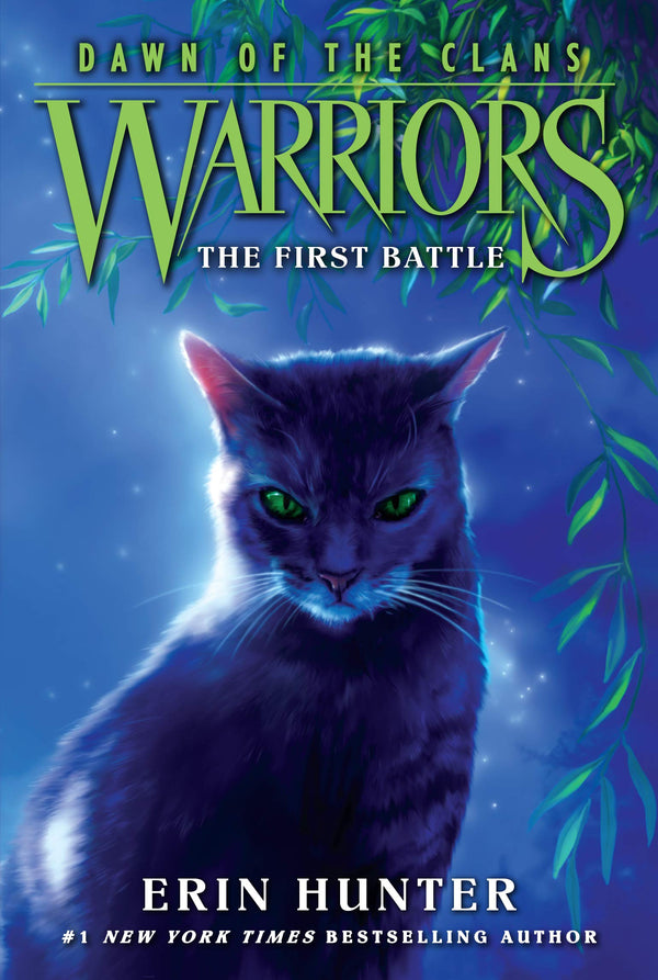 The First Battle (Warriors: Dawn of the Clans #3)