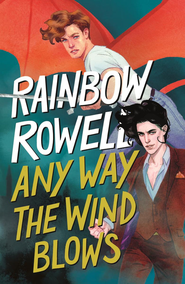 Any Way the Wind Blows (Simon Snow Trilogy #3)