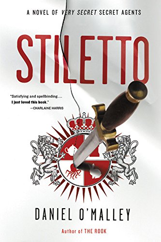 Stiletto (Rook Files #2)