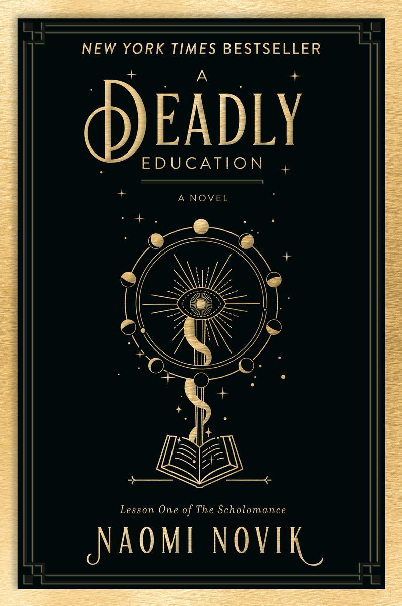 A Deadly Education (The Scholomance