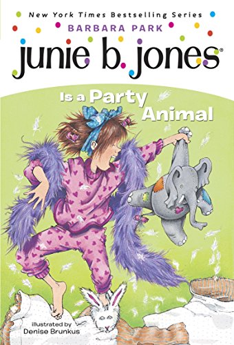 Junie B. Jones Is a Party Animal (Junie B. Jones #10)