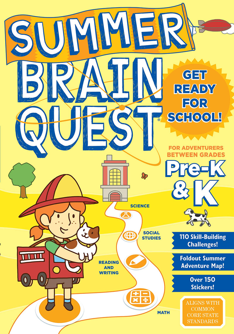 Summer Brain Quest: For Adventures Between Grades Pre-K & K