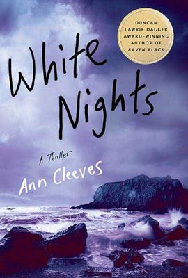 White Nights (Shetland Island Mysteries #2)