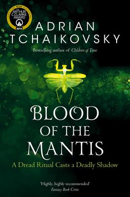 Blood of the Mantis (Shadows of the Apt