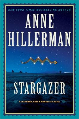 Stargazer (Leaphorn, Chee & Manuelito Novel