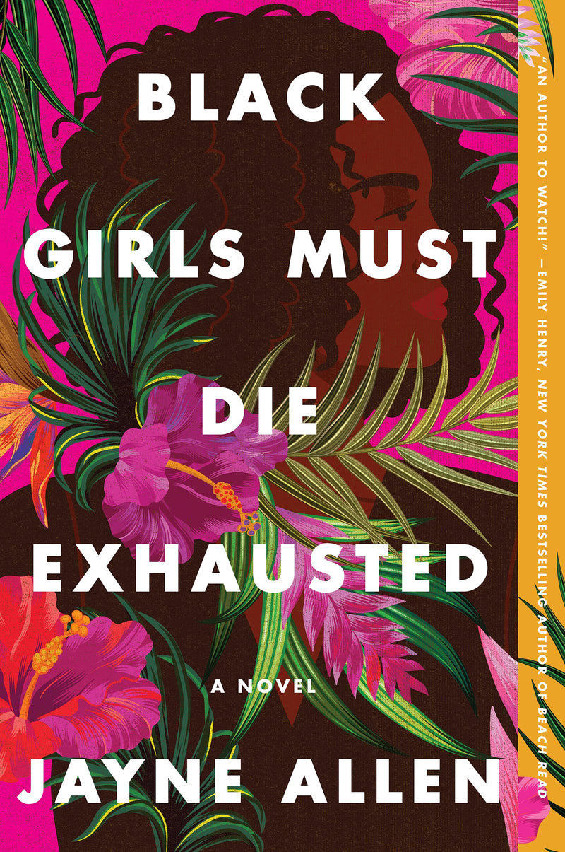 Black Girls Must Die Exhausted (Black Girls Must Die Exhausted