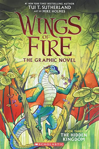 Wings of Fire: The Hidden Kingdom: A Graphic Novel (Wings of Fire Graphic Novel #3)