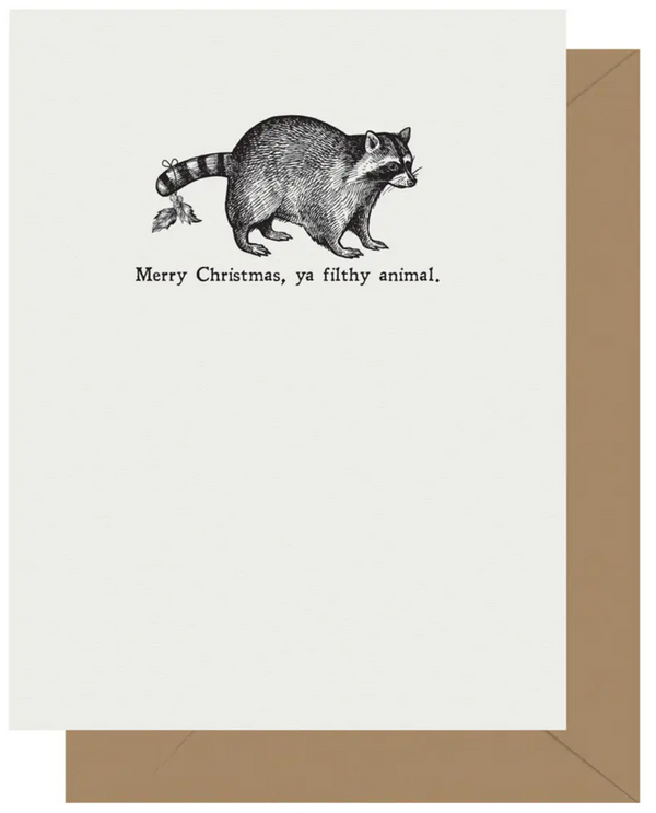 Holiday Punny Ya Filthy Animal Letterpress Card