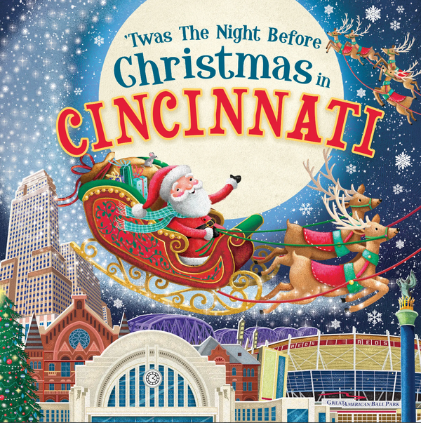 'Twas the Night Before Christmas in Cincinnati