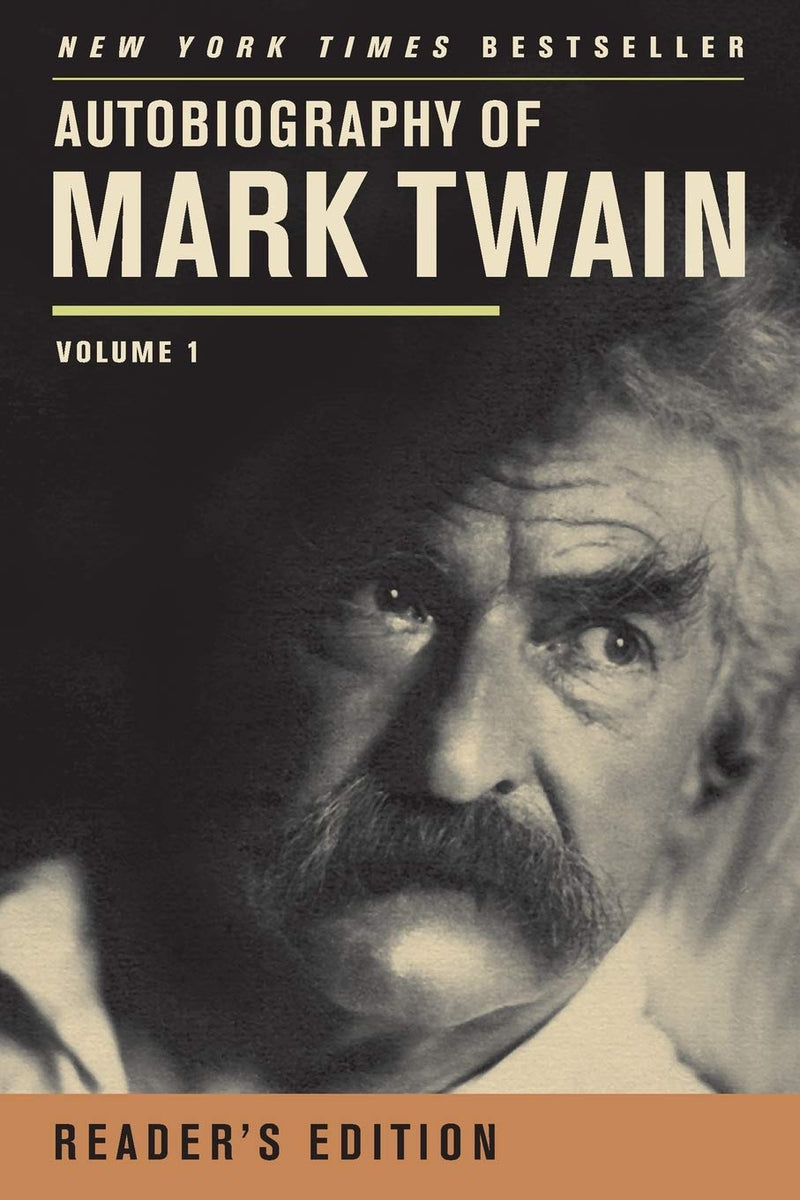 Autobiography of Mark Twain, Vol. 1