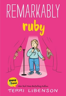 Remarkably Ruby (Emmie & Friends)