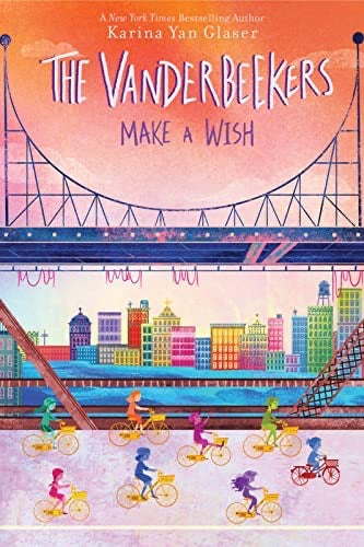 The Vanderbeekers Make a Wish (Vanderbeekers