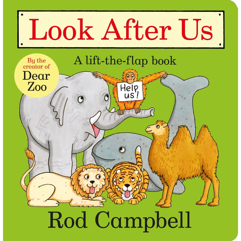 Look After Us: A Lift-The-Flap Book (Dear Zoo & Friends)