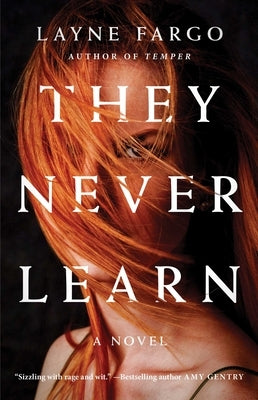 They Never Learn by Fargo, Layne