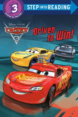 Driven to Win! (Disney/Pixar Cars 3) by Random House Disney