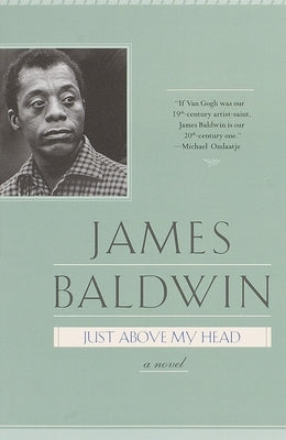 Just Above My Head by Baldwin, James