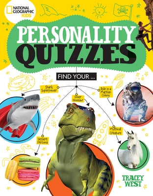 National Geographic Kids Personality Quizzes by West, Tracey