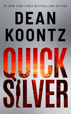 Quicksilver by Koontz, Dean