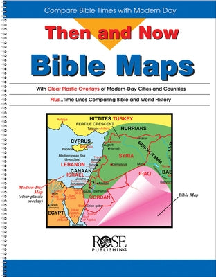Then and Now Bible Maps: Compare Bible Times with Modern Day by Research, Rw