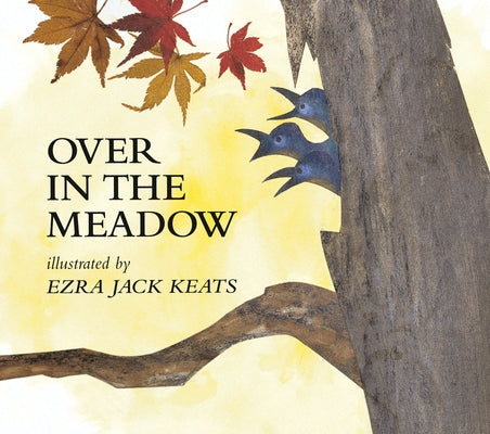 Over in the Meadow by Keats, Ezra Jack