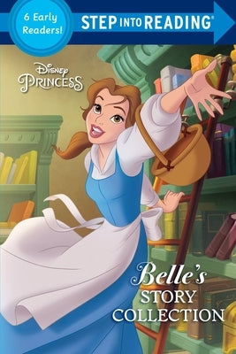 Belle's Story Collection (Disney Beauty and the Beast) by Random House Disney