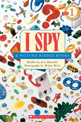I Spy: 4 Picture Riddle Books (Scholastic Reader, Level 1): 4 Picture Riddle Books by Marzollo, Jean