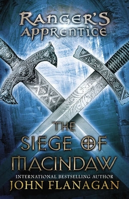 The Siege of Macindaw by Flanagan, John