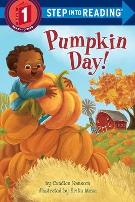 Pumpkin Day!: A Festive Pumpkin Book for Kids by Ransom, Candice