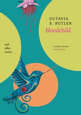 Bloodchild and Other Stories by Butler, Octavia E.