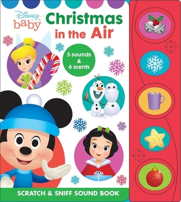 Disney Baby: Christmas in the Air Scratch & Sniff Sound Book by Pi Kids