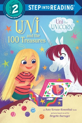 Uni and the 100 Treasures by Krouse Rosenthal, Amy