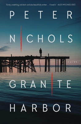 Granite Harbor by Nichols, Peter