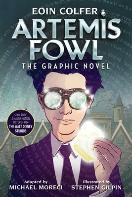 Eoin Colfer: Artemis Fowl: The Graphic Novel by Colfer, Eoin