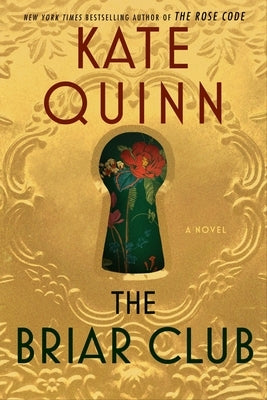 The Briar Club by Quinn, Kate