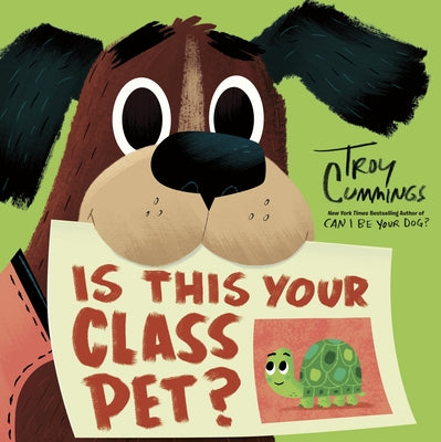 Is This Your Class Pet? by Cummings, Troy
