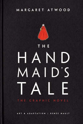 The Handmaid's Tale (Graphic Novel) by Atwood, Margaret