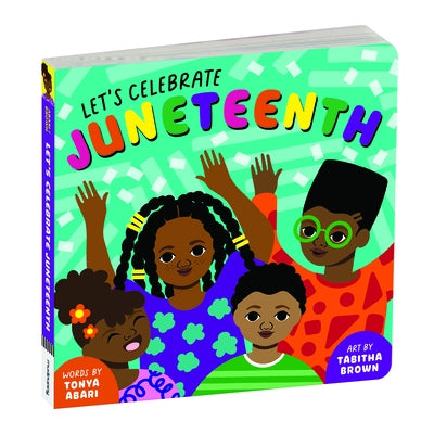 Let's Celebrate Juneteenth Board Book by Mudpuppy
