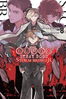 Bungo Stray Dogs, Vol. 8 (Light Novel): Storm Bringer by Asagiri, Kafka