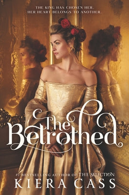 The Betrothed by Cass, Kiera