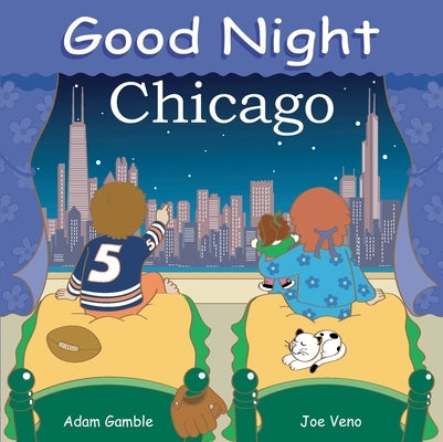 Good Night Chicago by Gamble, Adam
