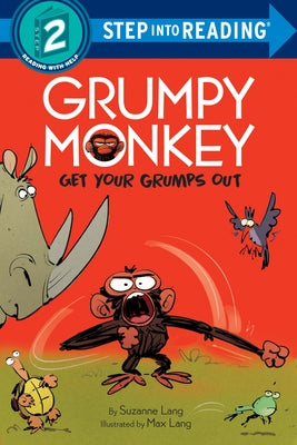 Grumpy Monkey Get Your Grumps Out by Lang, Suzanne