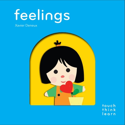 Touchthinklearn: Feelings by Deneux, Xavier
