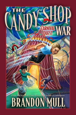 Carnival Quest: Volume 3 by Mull, Brandon