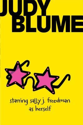 Starring Sally J. Freedman as Herself by Blume, Judy