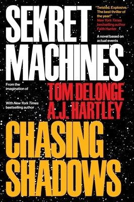 Sekret Machines Book 1: Chasing Shadows by Delonge, Tom