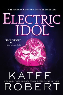 Electric Idol by Robert, Katee