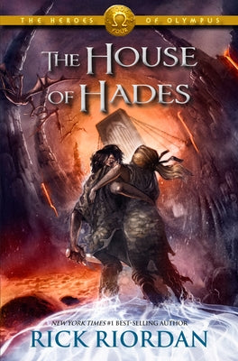 Heroes of Olympus, The, Book Four: House of Hades, The-Heroes of Olympus, The, Book Four by Riordan, Rick
