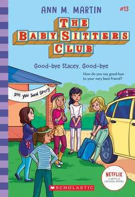 Good-Bye Stacey, Good-Bye (the Baby-Sitters Club