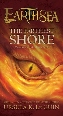 The Farthest Shore by Le Guin, Ursula K.