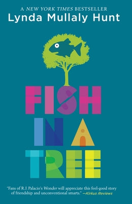 Fish in a Tree by Mullaly Hunt, Lynda